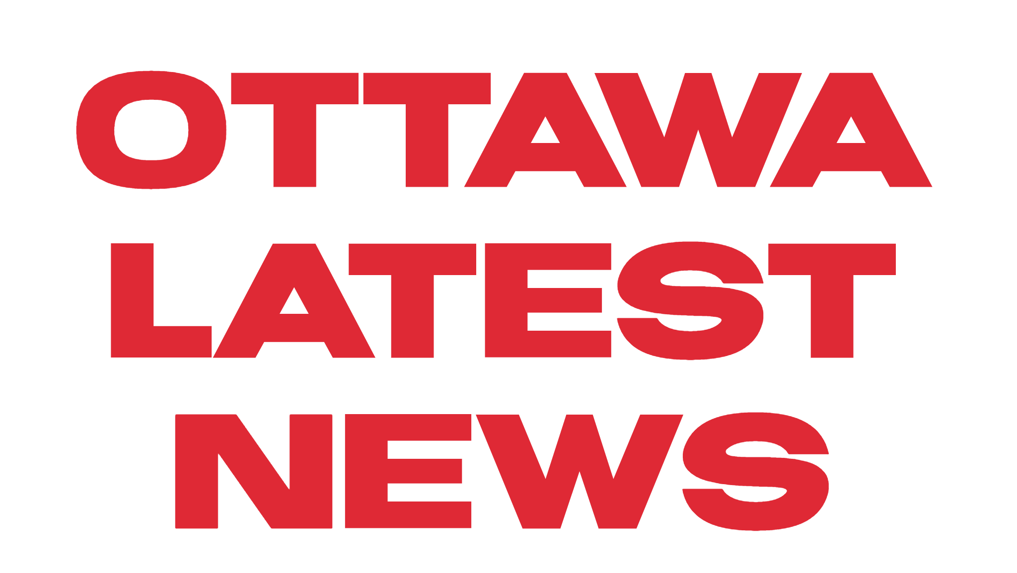 Ottawa Latest
